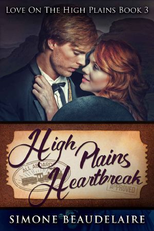 [Love on the High Plains 03] • High Plains Heartbreak